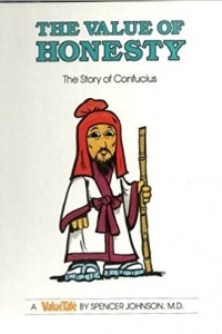 Книга The Value of Honesty: The Story of Confucius