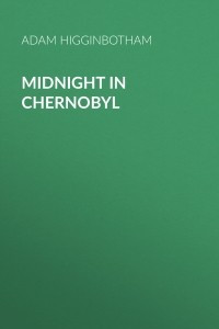 Книга Midnight in Chernobyl